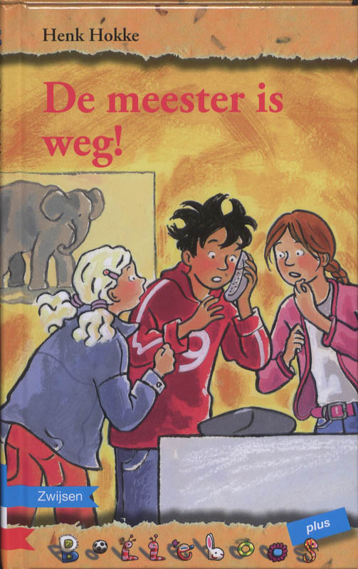 boekenbalie_9789048703784_cover De meester is weg! / Bolleboos