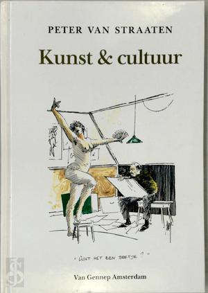Lees Kunst & Cultuur van Peter van Straaten bij Boekenbalie