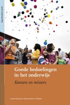 Goede bedoelingen in het onderwijs / Jaarboek Mens & Maatschappij