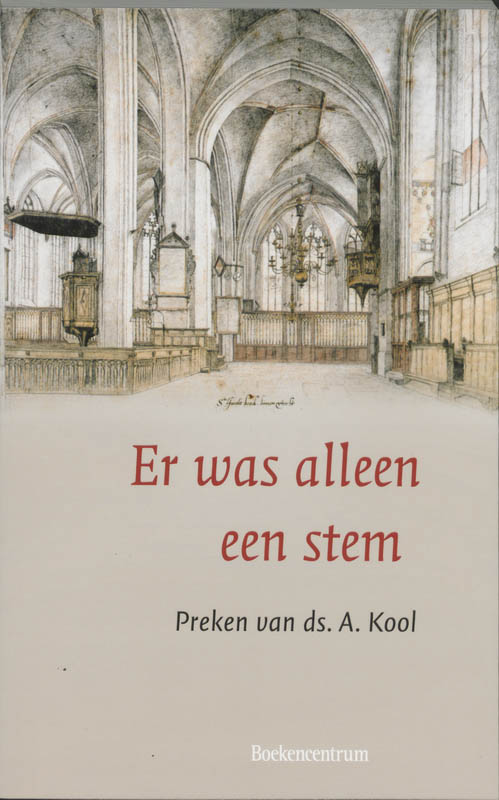 Er Was Alleen Een Stem Preken