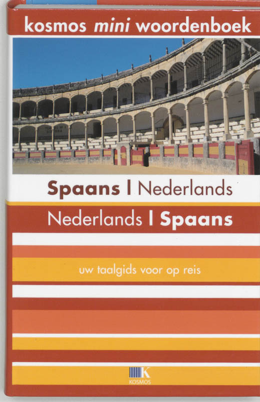 Spaans-Nederlands-Nederlands-Spaans / Kosmos mini woordenboek