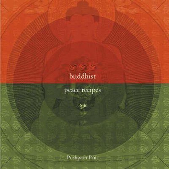 Buddhist Peace Recipes