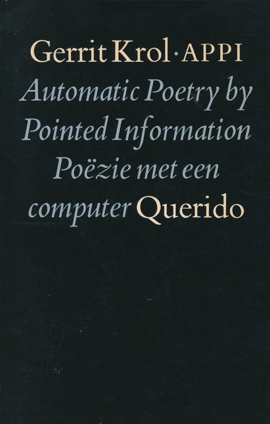 Appi automatic poetry by pointed information / Poëzie met een computer