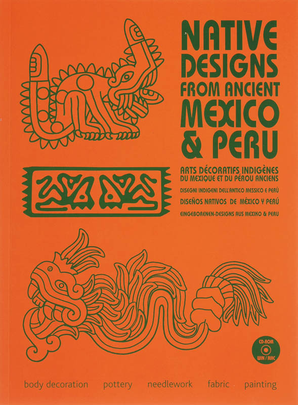 Native Designs- Native Designs from Ancient Mexico & Peru