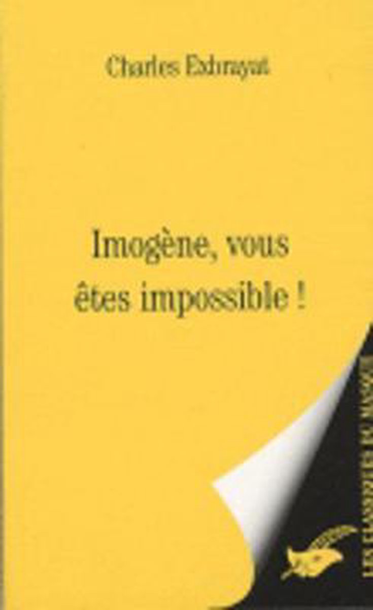 Imogene, Vous Etes Impossible !