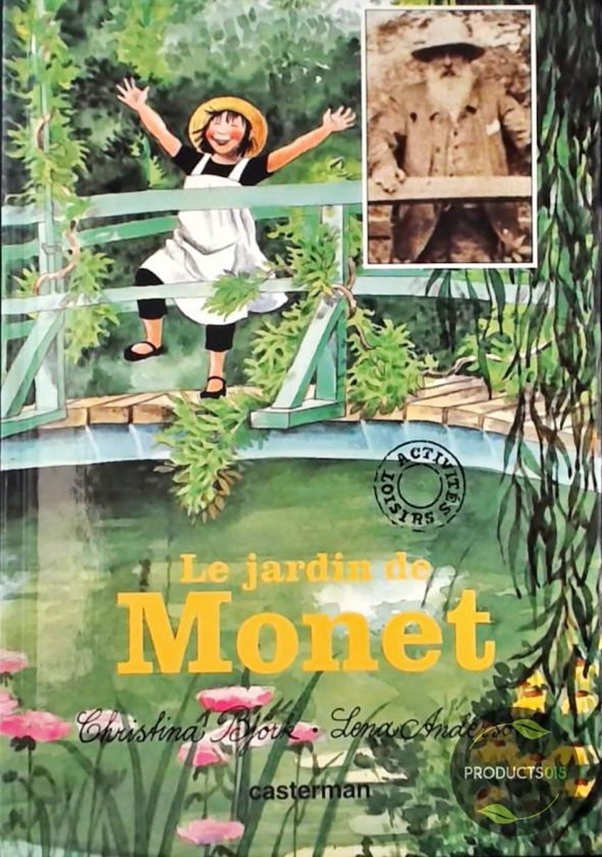 Le Jardin De Monet