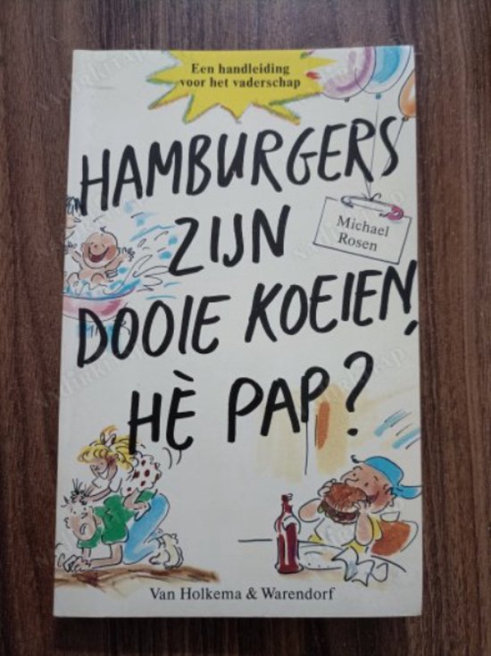 HAMBURGERS ZYN DOOIE KOEIEN HE PAP