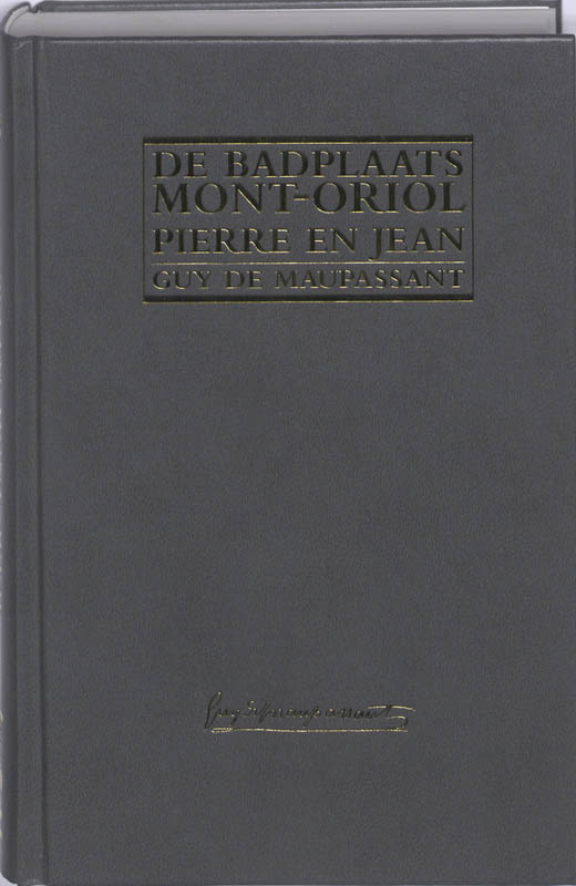 De Badplaats Mont-Oriol Pierre en Jean
