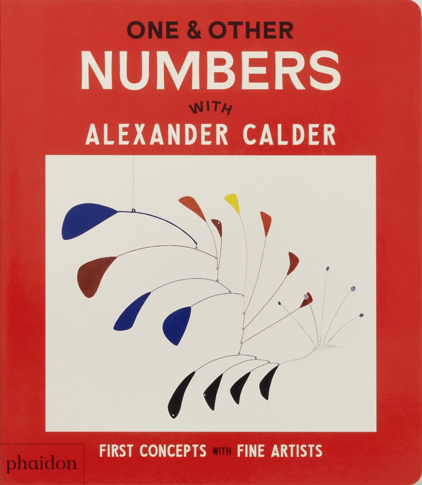 One & Other Numbers / First Concepts with Fine Artists