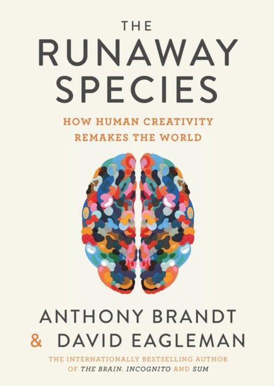 The Runaway Species