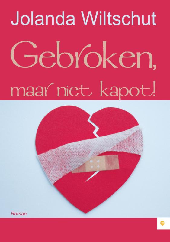 Gebroken, maar niet kapot!