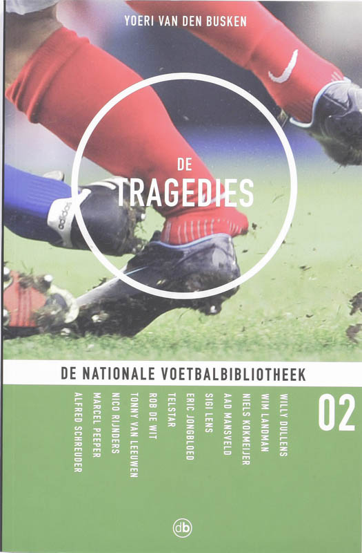 De Tragedies / De Nationale Voetbalbibliotheek / 2
