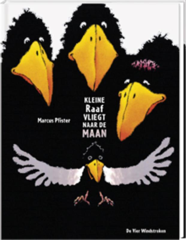 Kleine Raaf vliegt naar de maan / Een Vier Windstreken prentenboek