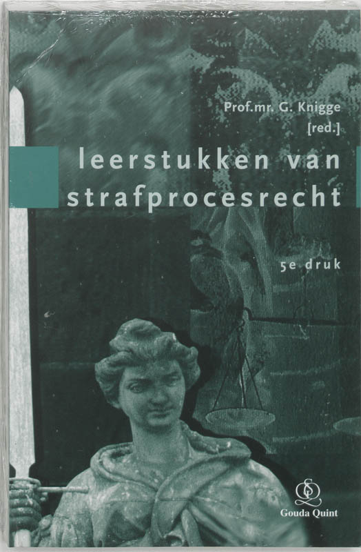 Leerstukken van strafprocesrecht
