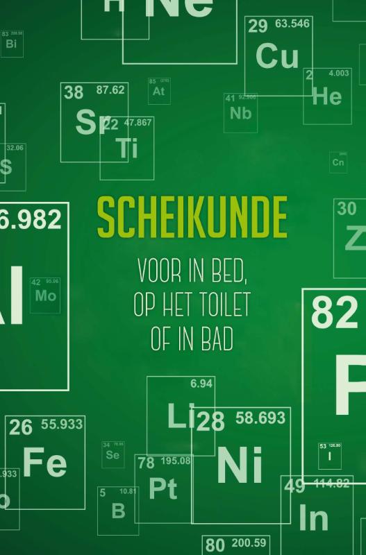 Scheikunde voor in bed, op het toilet of in bad