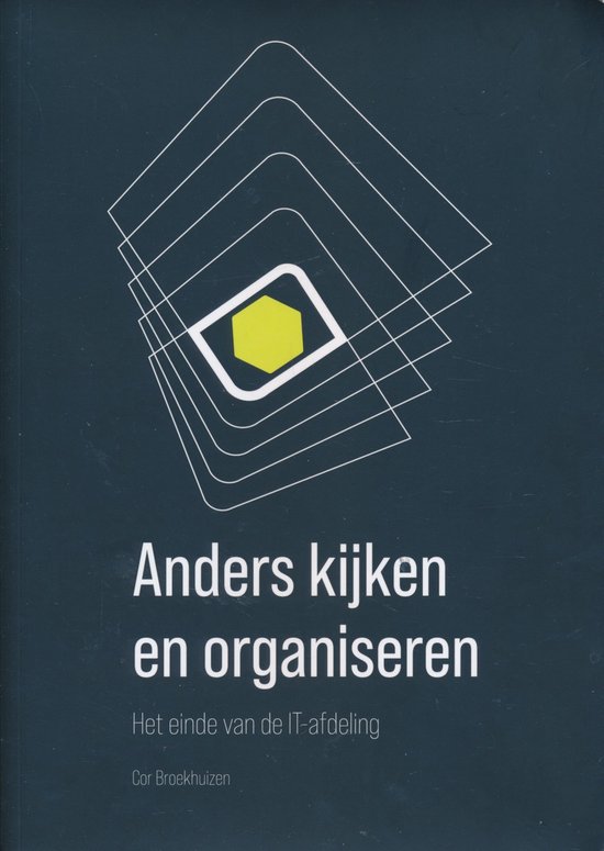 Cor Broekhuizen Anders Kijken En Organiseren