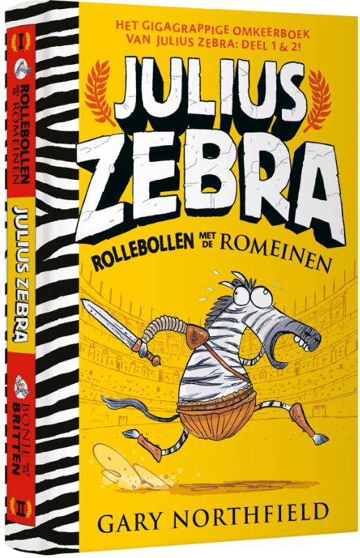 Rollebollen met de Romeinen & Bonje met de Britten / Julius Zebra / 1 & 2
