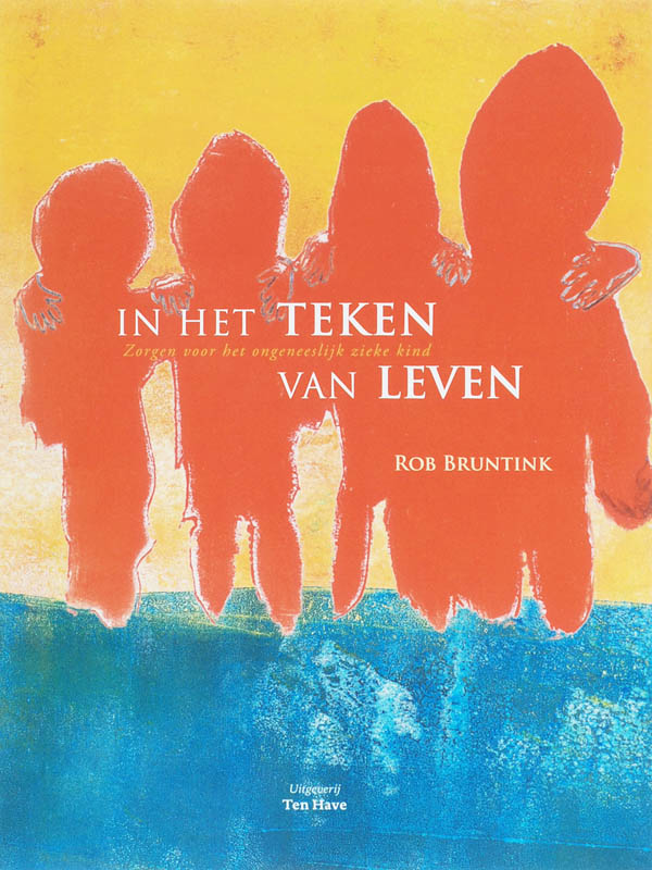 Rob Bruntink In Het Teken Van Leven