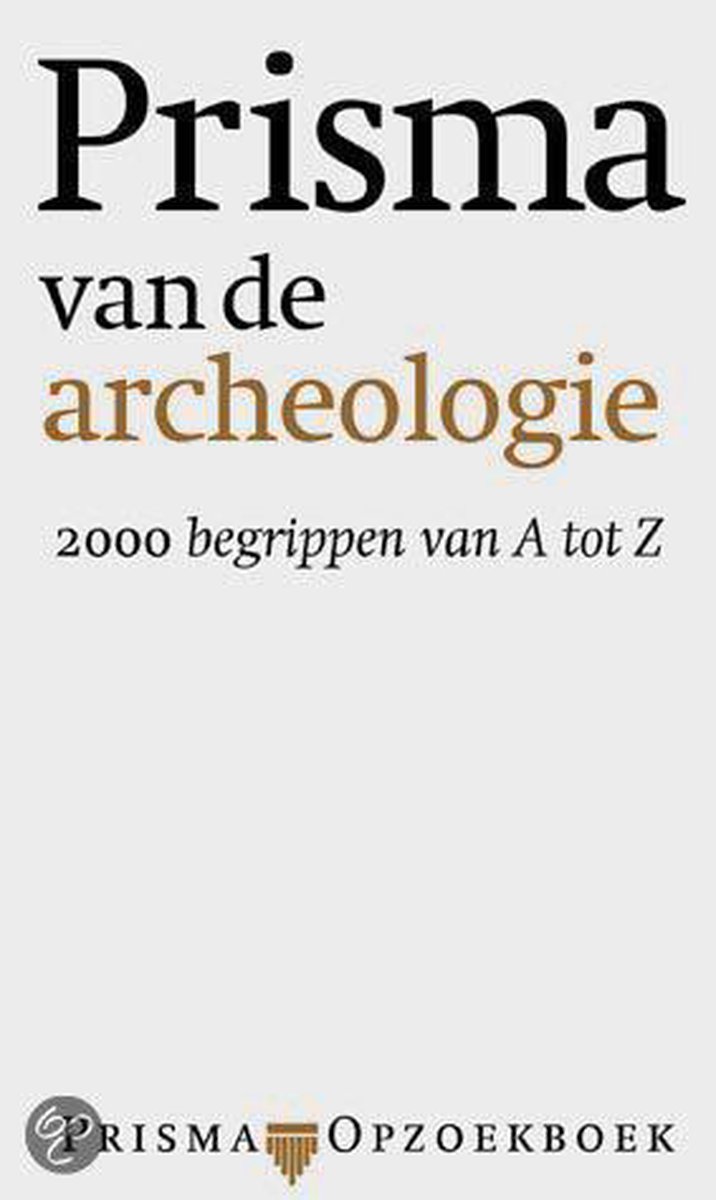 Prisma van de archeologie