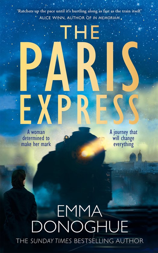 Emma Donoghue The Paris Express