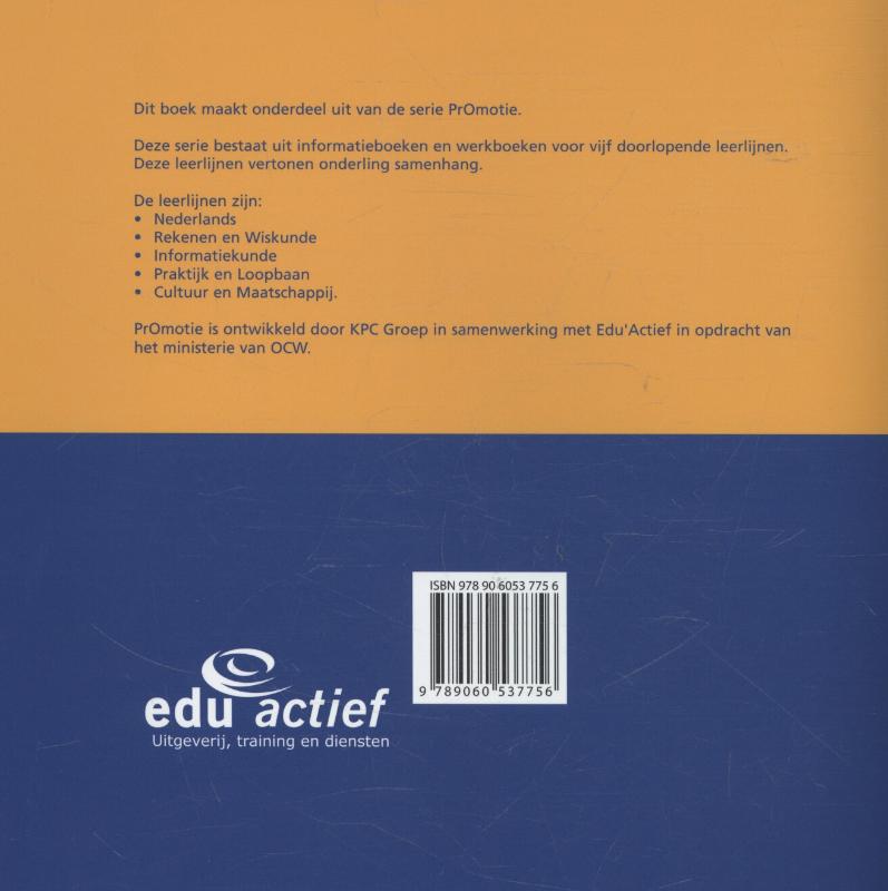 Promotie cultuur en Maatschappij De Nederlandse staat Werkboek Promotie cultuur en Maatschappij De Nederlandse staat Werkboek achterkant