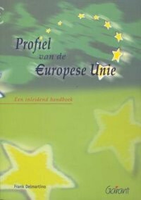 boekenbalie_9789044110678_cover Profiel Van De Europese Unie