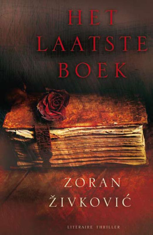 Zoran Zivkovic Het Laatste Boek thumbnail