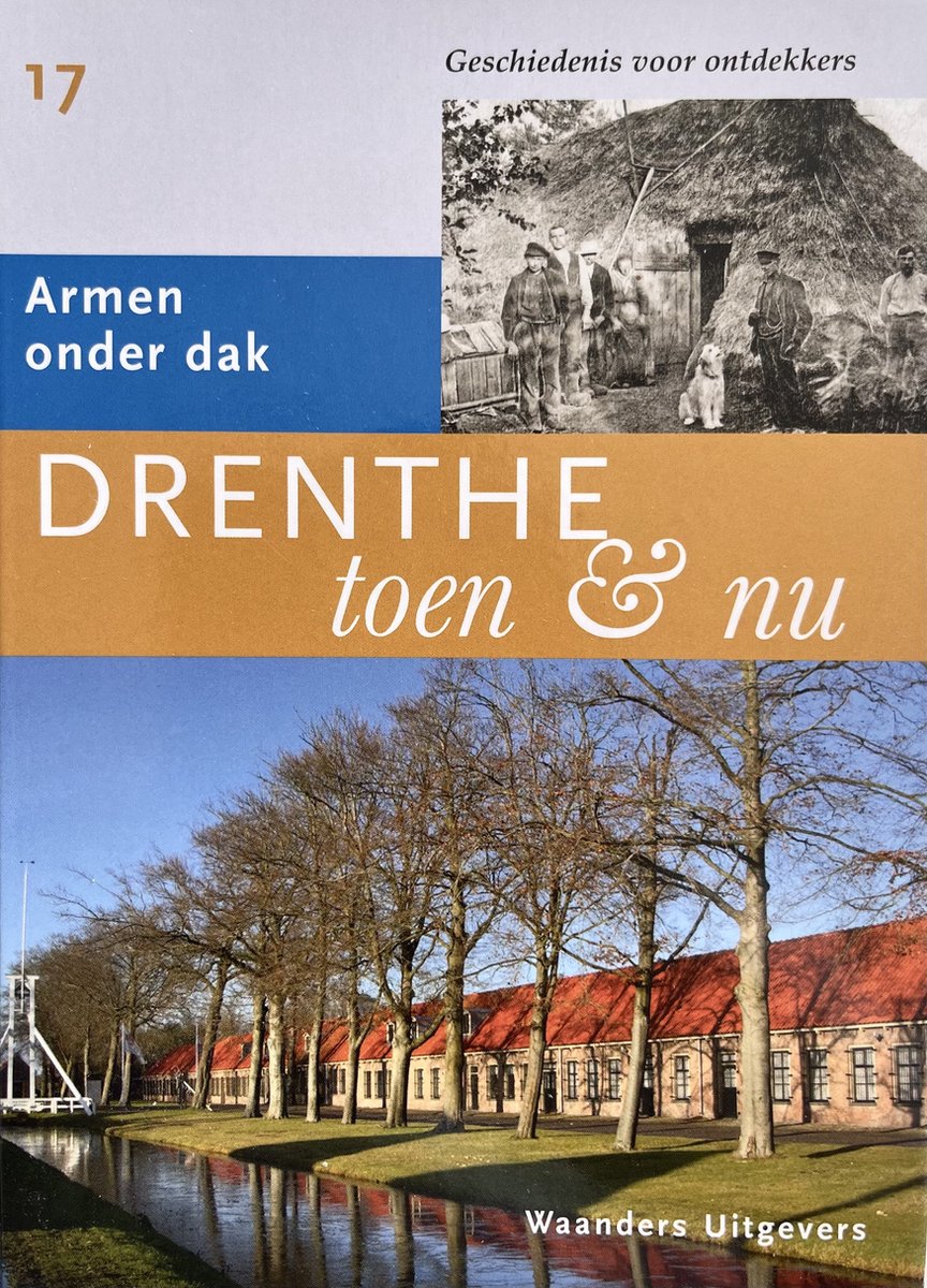 Drenthe Toen & Nu Deel 17 thumbnail