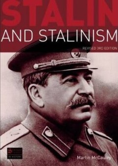 Stalin and Stalinism:Revised 3rd Edition