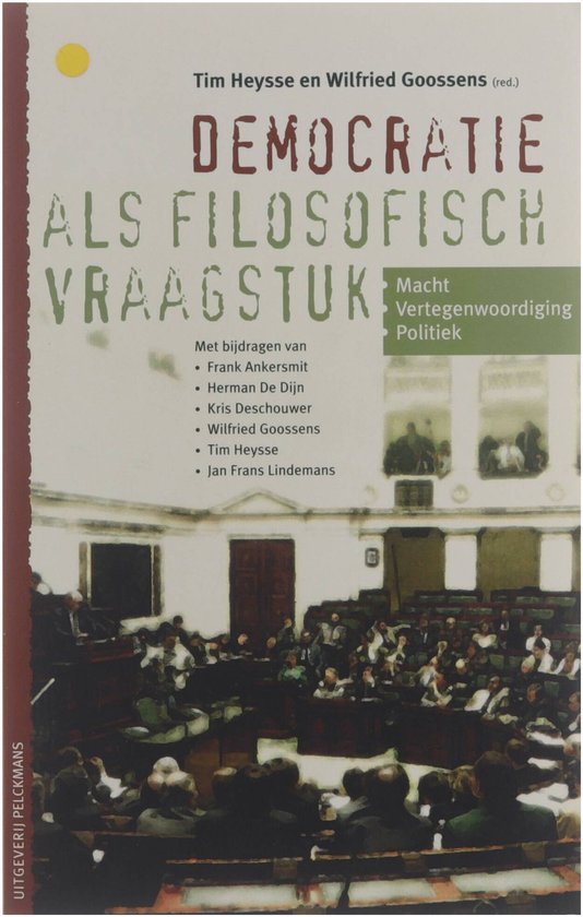 Democratie Als Filosofisch Vraagstuk