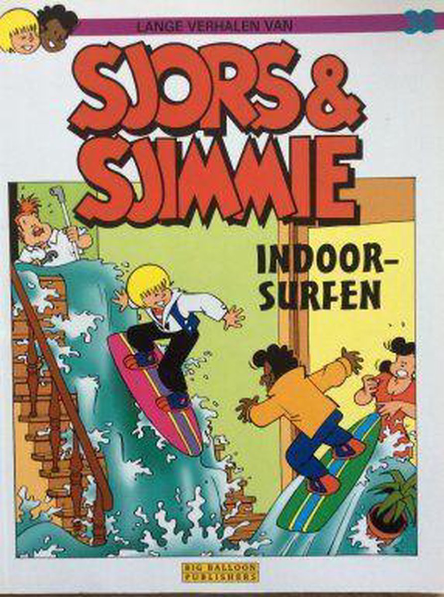 Sjors en sjimmie 38 indoor surfen