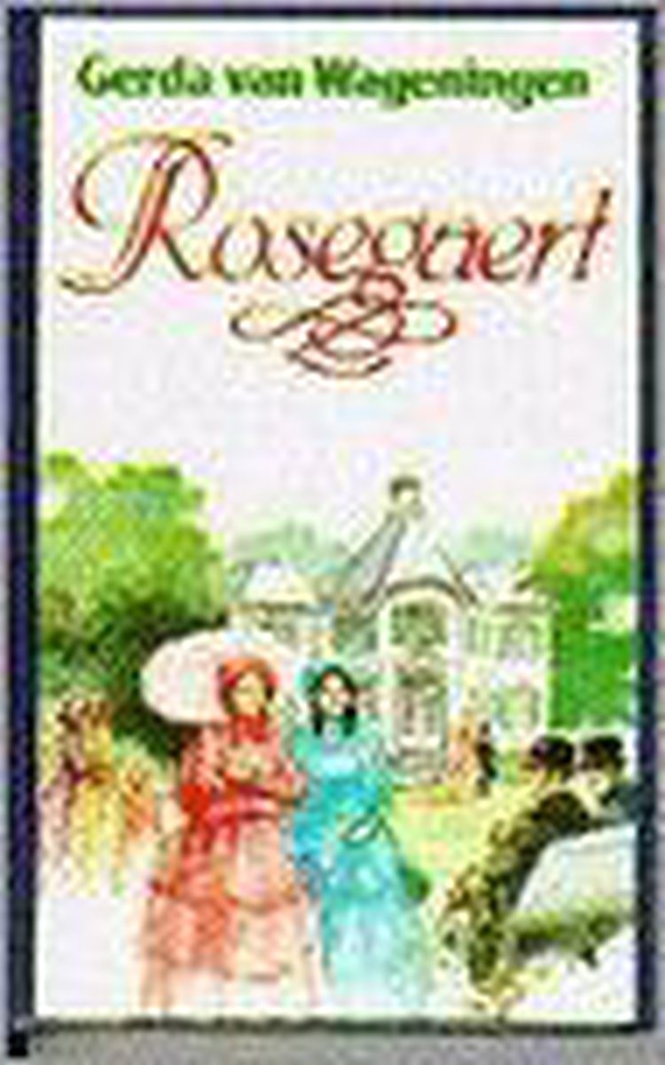 Rosegaert / Rosegaert trilogie