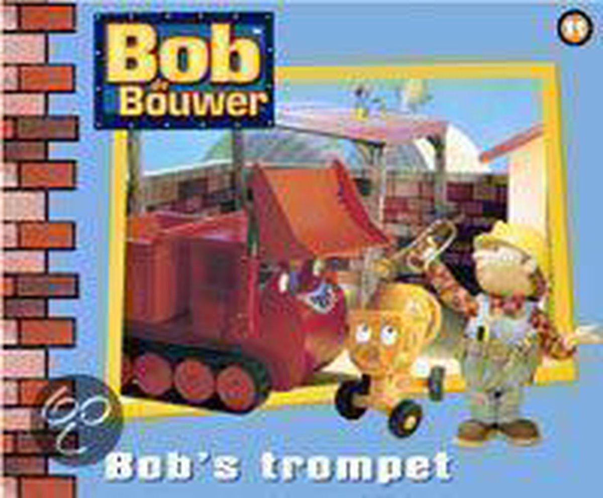 boekenbalie_9789054255482_cover Bob de bouwer dl 11 bobs trompet