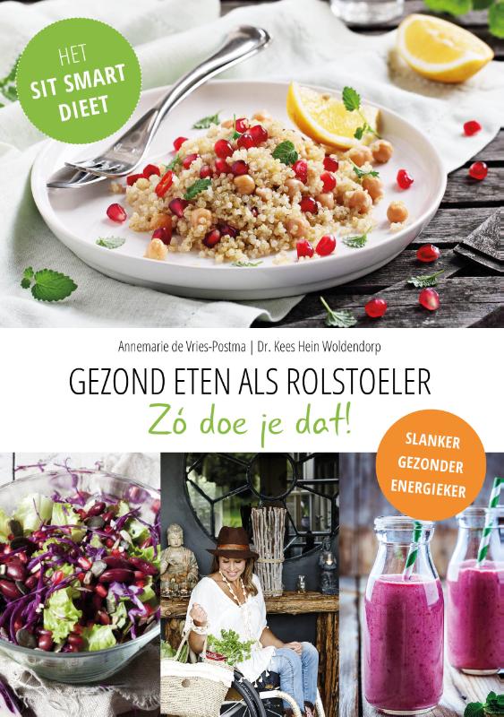 Annemarie de Vries-Postma Het Sit Smart Dieet / Leefstijl Als Medicijn