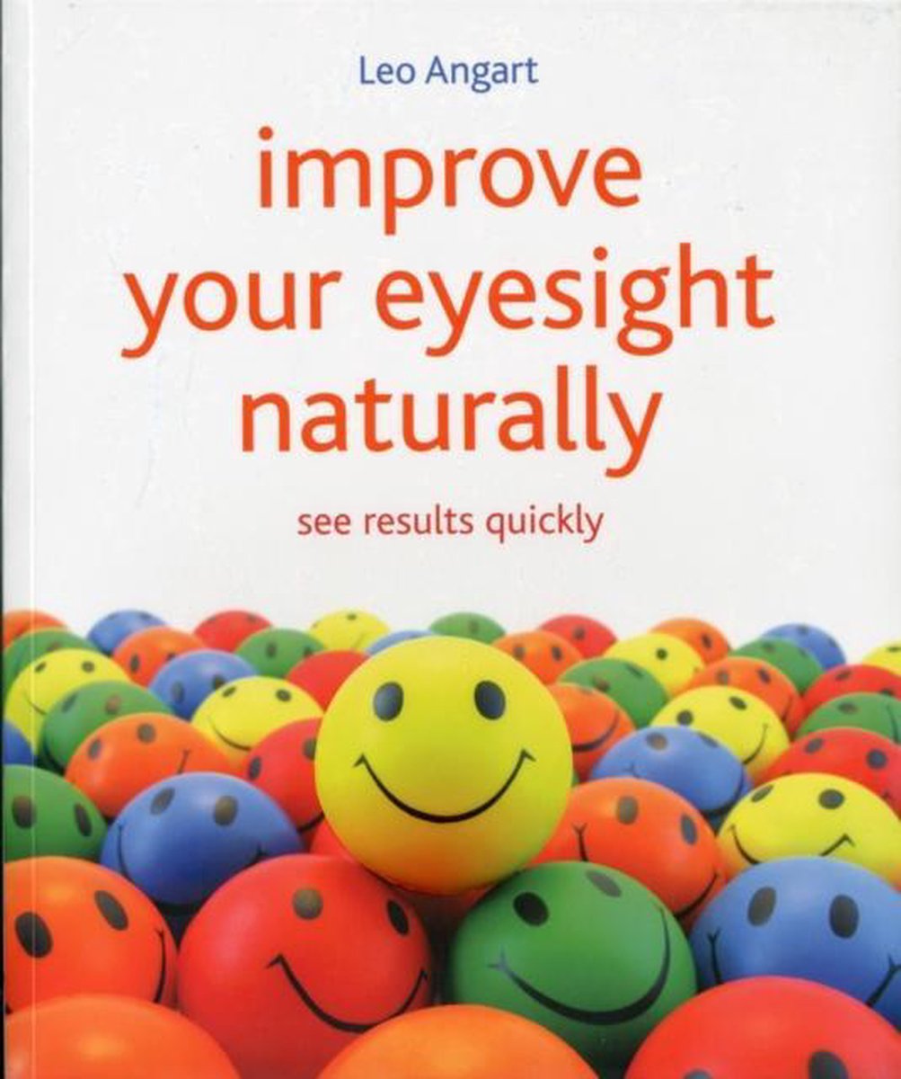 Improve Your Eyesight Naturally