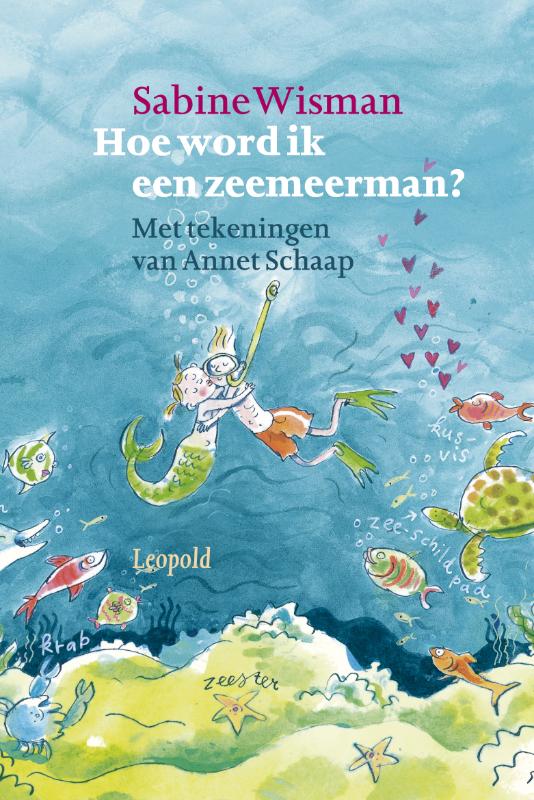 Hoe word ik een zeemeerman? / Voorlezen met Leopold