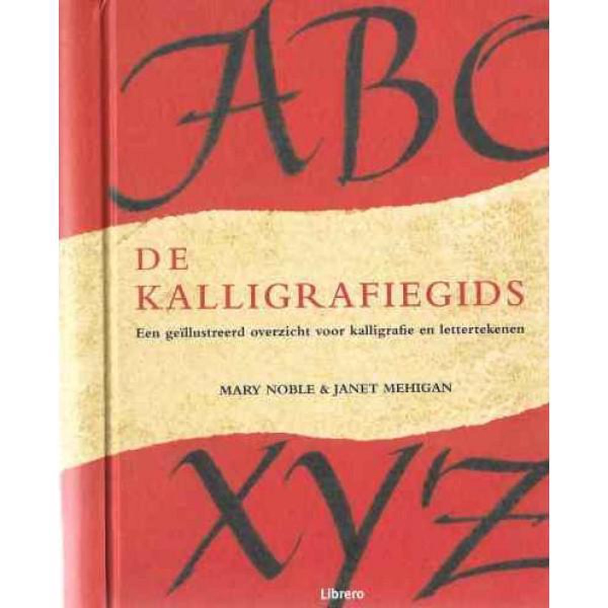 boekenbalie_9789057644177_cover De kalligrafiegids