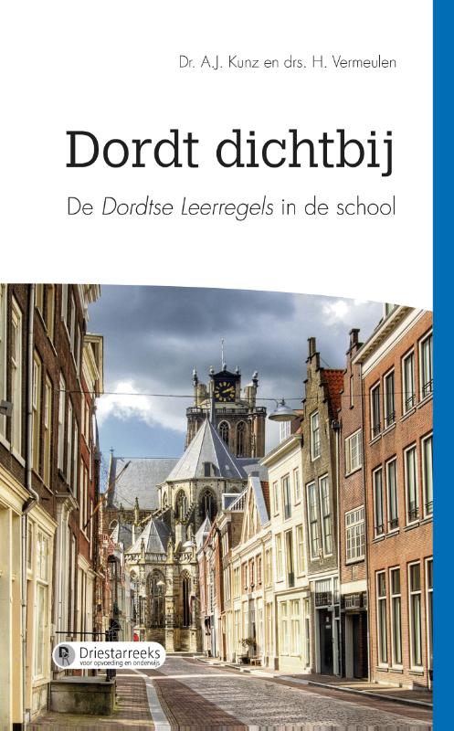 Dichtbij Dordt / Driestarreeks