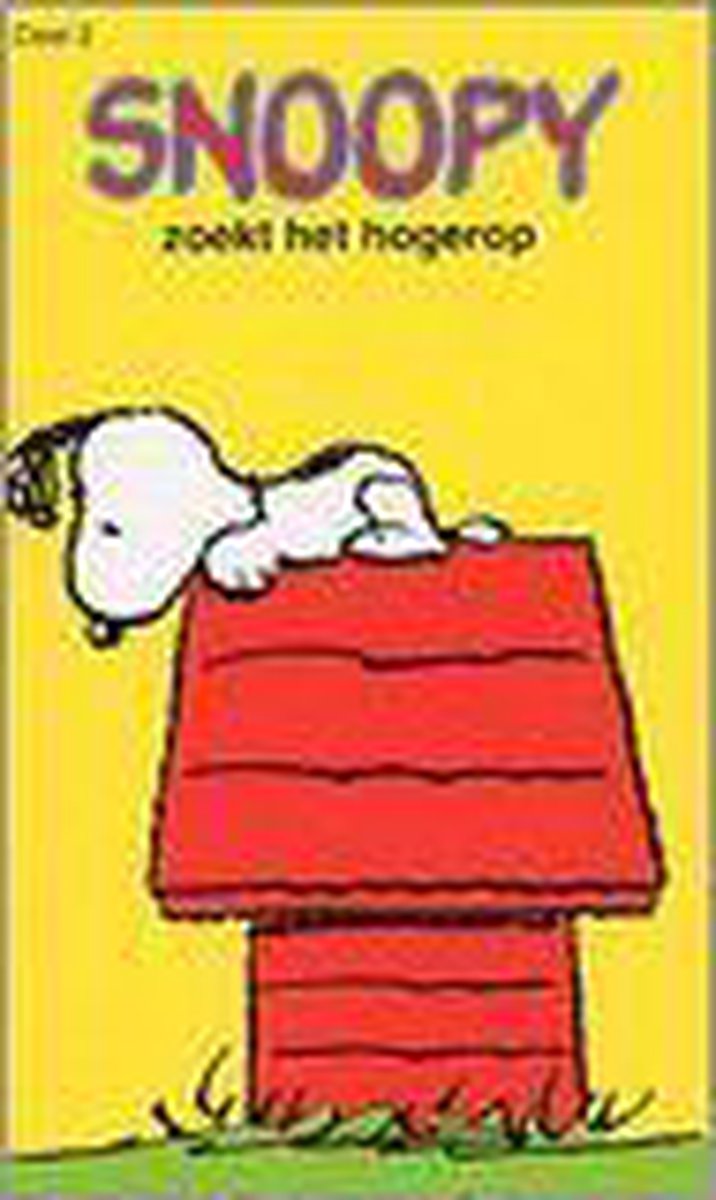 Charles M. Schulz Snoopy Zoekt Het Hogerop