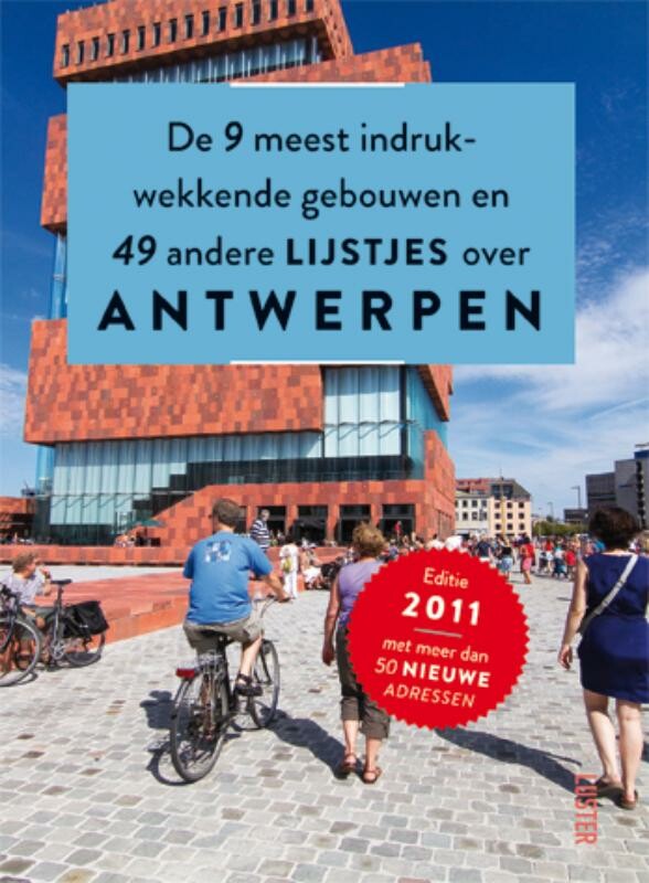 De 9 indrukwekkendste gebouwen en 49 andere lijstjes over Antwerpen