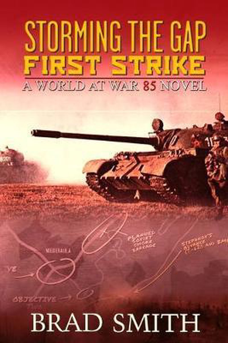 World at War 85- Storming the Gap First Strike