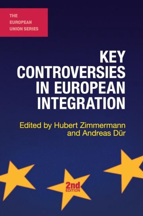 Key Controversies in European Integration