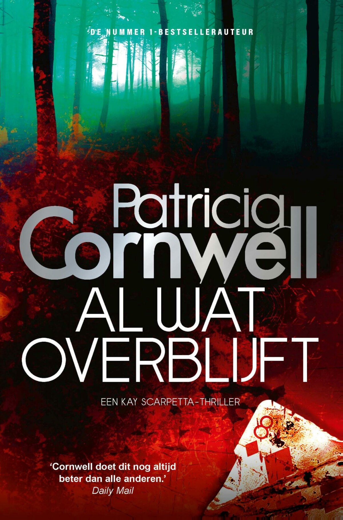 Al wat overblijft / Kay Scarpetta / 3