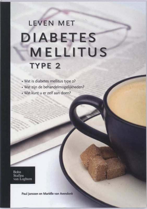 Leven met diabetes mellitus type 2 / Leven met.....