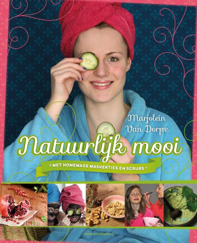 boekenbalie_9789002252648_cover Natuurlijk mooi met homemade maskertjes en scrubs