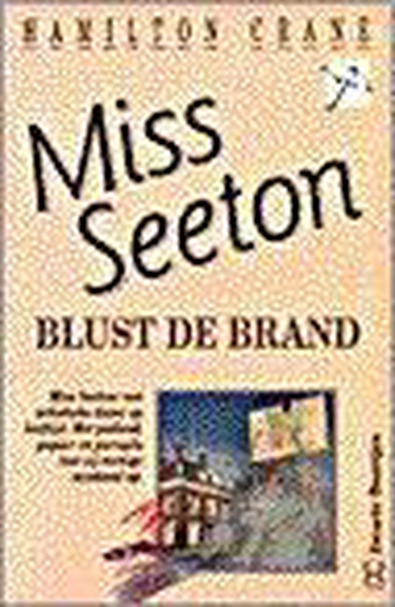 Miss seeton blust de brand