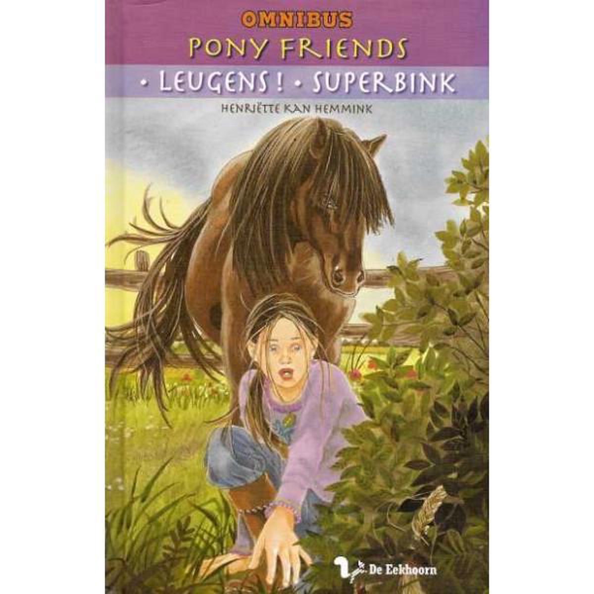 Pony Friends - Leugens! -  Superbink