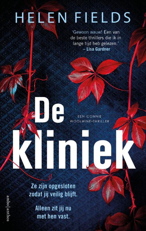 Helen Fields De Kliniek / Connie Woolwine