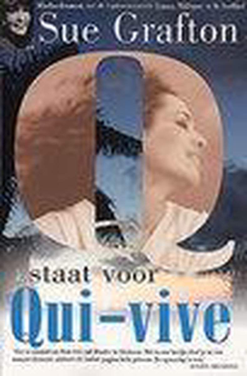 Q Staat Voor Qui-Vive