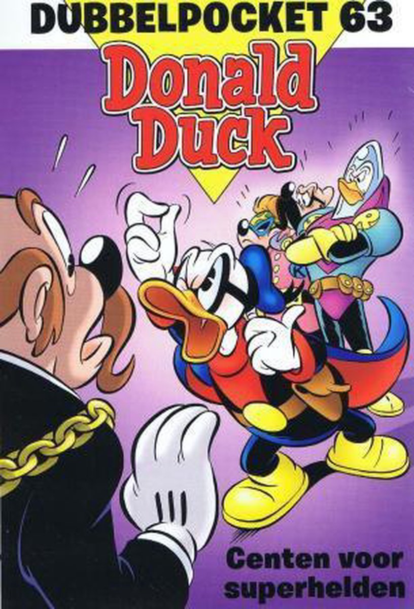 Donald Duck Dubbelpocket 63 - Centen voor superhelden